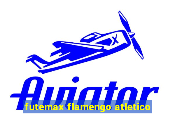 futemax flamengo atletico